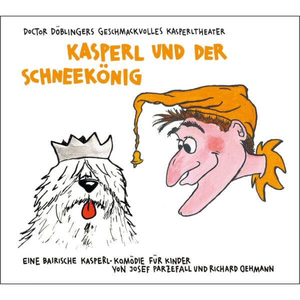 Kunstmann Verlag CD Kasperl und der Schneekoenig