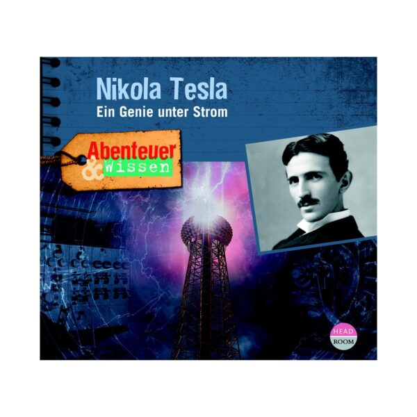 Headroom CD Abenteuer & Wissen - Nicola Tesla