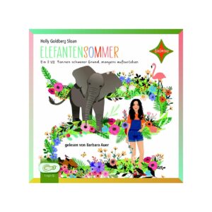 Hoercompany CD Elefantensommer - Ein 2 1/2 Tonnen schwerer Grund.....